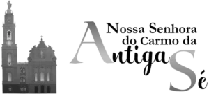 Igreja Nossa Senhora do Carmo da Antiga Sé